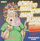 Sound Choice CD+G 8700   Songs To Make Your Mama Blush  