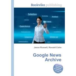  Google News Archive: Ronald Cohn Jesse Russell: Books