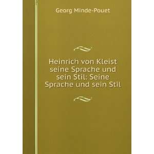   und sein Stil Seine Sprache und sein Stil Georg Minde Pouet Books