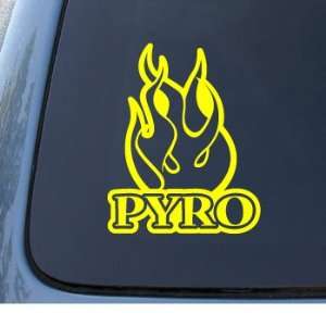  PYRO   Vinyl Car Decal Sticker #1286  Vinyl Color Yellow 