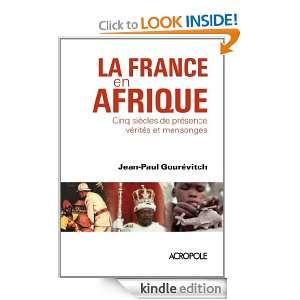 La France en Afrique (French Edition): Jean Paul GOUREVITCH:  