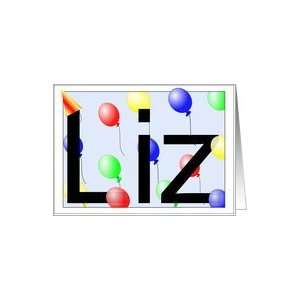  Lizs Birthday Invitation, Party Balloons Card: Toys 
