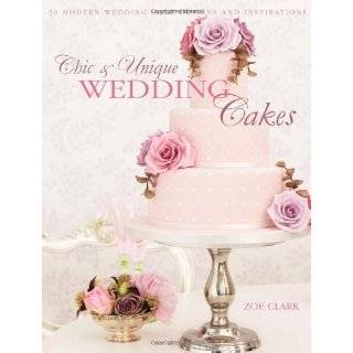 Chic & Unique Wedding Cakes 30 Modern Designs for Romantic 