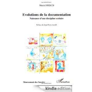 Evolutions de la documentation  Naissance dune discipline scolaire 
