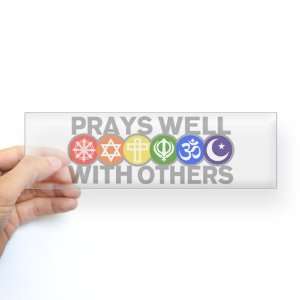  Bumper Sticker Clear Prays Well With Others Hindu Jewish 