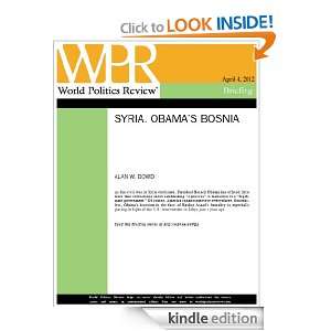 Syria Obamas Bosnia (World Politics Review Briefings) World 