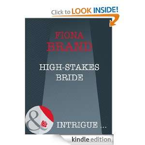 High Stakes Bride: Fiona Brand:  Kindle Store