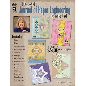   Susans Journal of Paper Engineering Secrets: Arts, Crafts & Sewing