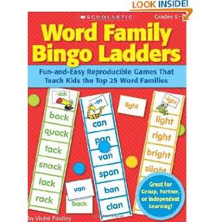 Word Family Bingo Ladders: Fun and Easy Reproducible Games That Teach 