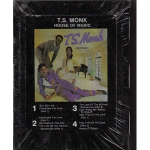  T.s. Monk House of Music 8 Track Tape: Everything Else