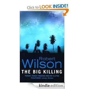 The Big Killing Robert Wilson  Kindle Store
