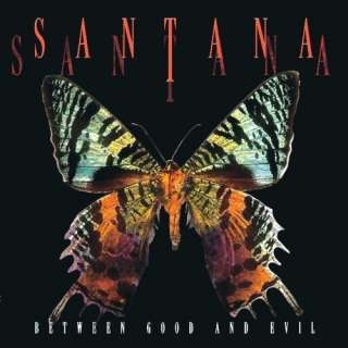  Between Good & Evil: Santana