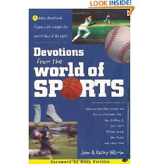 Devotions from the World of Sports by John Hillman , A01 and Kathy 