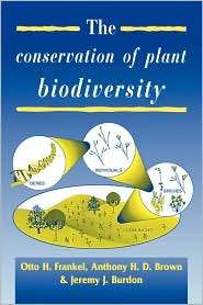 The Conservation of Plant Biodiversity, (0521467314), Otto Herzberg 