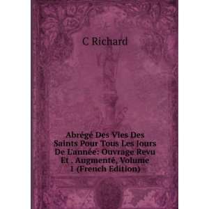   annÃ©e Ouvrage Revu Et . AugmentÃ©, Volume 1 (French Edition) C
