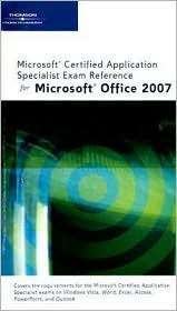 Microsoft Certified Application Specialist Exam Reference for 