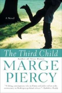   Three Women by Marge Piercy, HarperCollins Publishers 