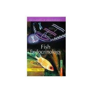 Fish Endocrinology: Manju Yadav: 9788183562713:  Books