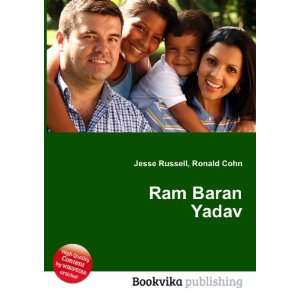  Ram Baran Yadav: Ronald Cohn Jesse Russell: Books
