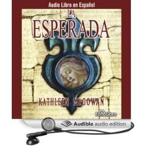  La Esperada [The Expected One] (Audible Audio Edition 