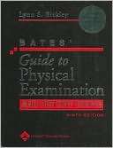 Bates Guide to Physical Examination and History Taking