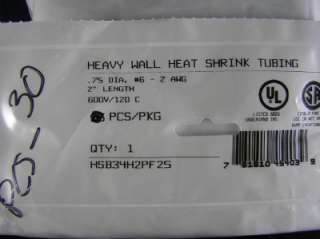 BURNDY HEAT SHRINK TUBING HSB34H2PF25, 3/4 DIA X 2 LENGTH (1 lot of 