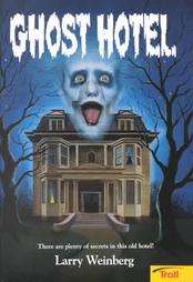 Ghost Hotel by Larry Weinberg 1994, Paperback 9780816734207  