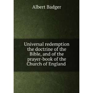  of the prayer book of the Church of England .: Albert Badger: Books