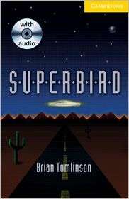 Superbird Level 2 Book with Audio CD Pack, (0521794978), Brian 
