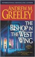 BARNES & NOBLE  The Bishop in the West Wing (Blackie Ryan Series) by 