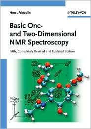 Basic One  And Two Dimensional NMR Spectroscopy, (3527327827), Horst 