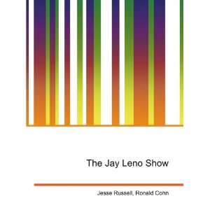  The Jay Leno Show Ronald Cohn Jesse Russell Books