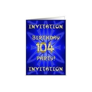  104 Years old Birthday Party invitation Card Toys & Games