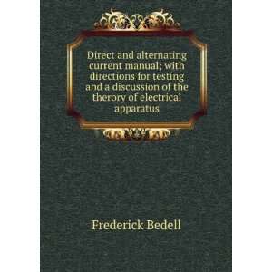   of the therory of electrical apparatus Frederick Bedell Books