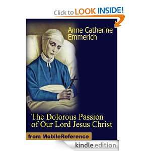 The Dolorous Passion of Our Lord Jesus Christ (mobi) Anne Catherine 