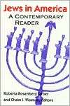 Jews in America A Contemporary Reader, (0874518997), Roberta 