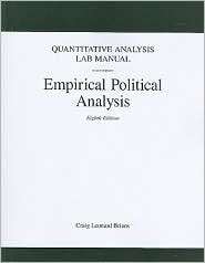 Quantitative Analysis Lab Manual for Empirical Political Analysis 