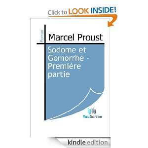 Sodome et Gomorrhe   Première partie (French Edition) Marcel Proust 