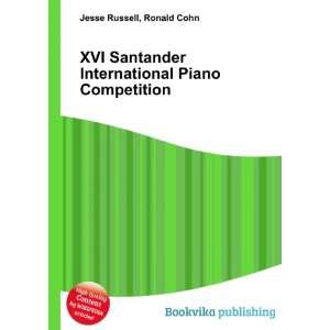  XVI Santander International Piano Competition Ronald Cohn 