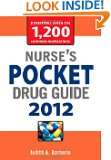 Nurses Pocket Drug Guide 2012
