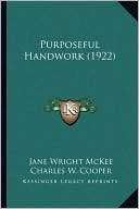 Purposeful Handwork (1922) Jane Wright McKee