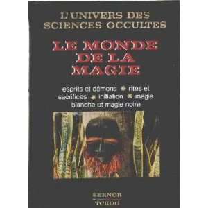   sacrifices initiation magie blanche et magie noire Collectif Books
