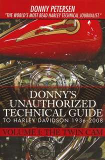 Donnys Unauthorized Technical Guide to Harley Davidson, 1936 to 