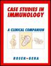   Case Studies in Immunology by Fred S. Rosen, Taylor 