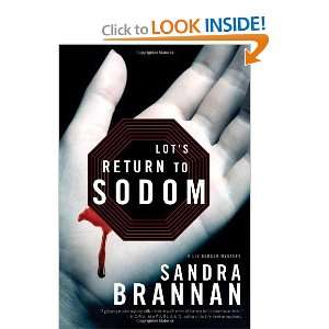  to Sodom A Liv Bergen Mystery [Paperback] Sandra Brannan Books
