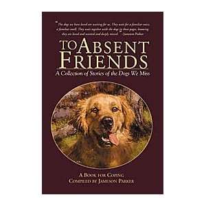  To Absent Friends Book Toys & Games
