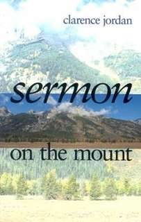    Sermon on the Mount by Clarence Jordan, Judson Press  Paperback