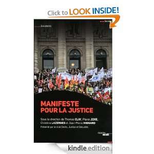 Manifeste pour la Justice (Documents) (French Edition) Jean Pierre 