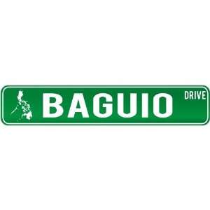   Baguio Drive   Sign / Signs  Philippines Street Sign City: Home