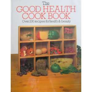   Good Health Cook Book Jackie Burrow, Mary Norwak, Angela Kay Books